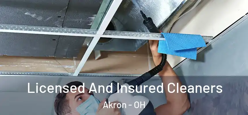 Licensed And Insured Cleaners Akron - OH